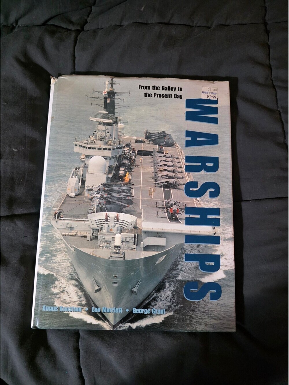Warships: From the Galley to the Present Day Hardcover Book